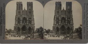 The World Renowned Cathedral of Reims, France, Ruined by the Germans